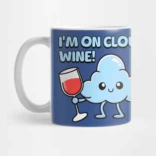 I'm On Cloud Wine! Cute Cloud Cartoon Mug